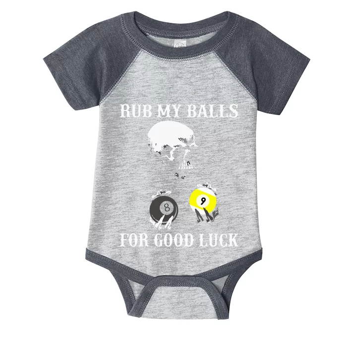 Billiards Halloween Rub My Balls For Good Luck Infant Baby Jersey Bodysuit