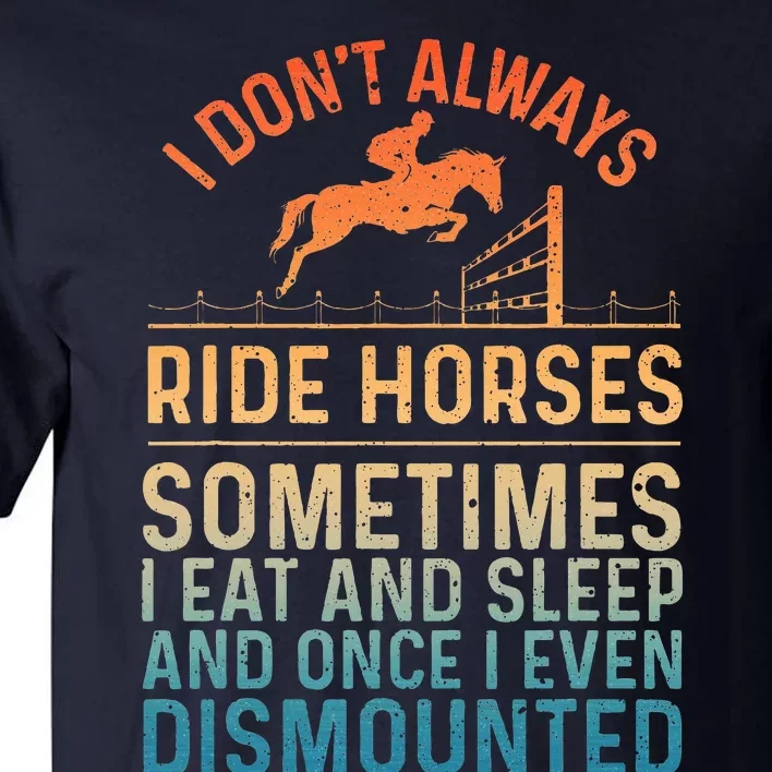 Best Horse Riding Art Equestrian Horse Racing Tall T-Shirt