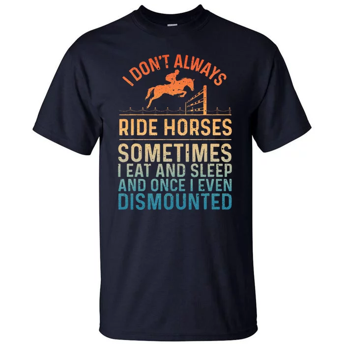 Best Horse Riding Art Equestrian Horse Racing Tall T-Shirt