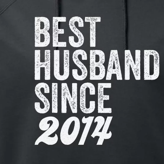 Best Husband Since 2014 Wedding Anniversary Husband Performance Fleece Hoodie