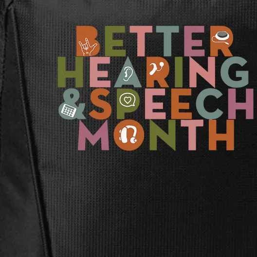 Better Hearing & Speech Month Proud Speech Pathologist SLP City Backpack