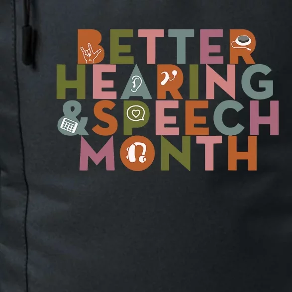 Better Hearing & Speech Month Proud Speech Pathologist SLP Daily Commute Backpack