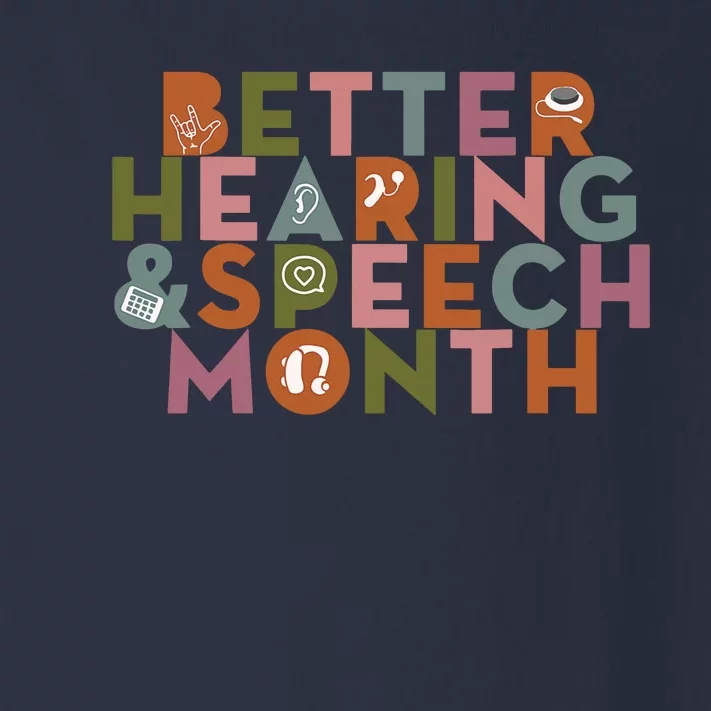 Better Hearing & Speech Month Proud Speech Pathologist SLP Toddler Long Sleeve Shirt