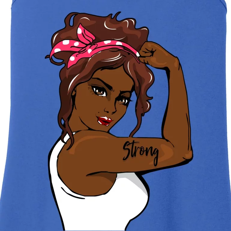 Black History Strong Month Great Gift Ladies Essential Tank