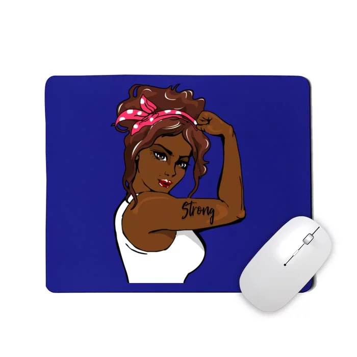 Black History Strong Month Great Gift Mousepad