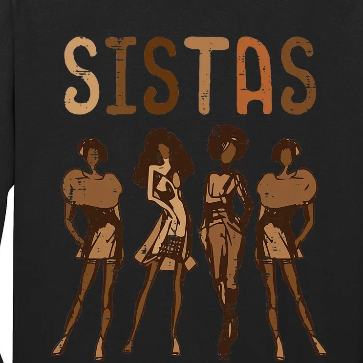 Black History Sistas Melanin Pride African American Tall Long Sleeve T-Shirt