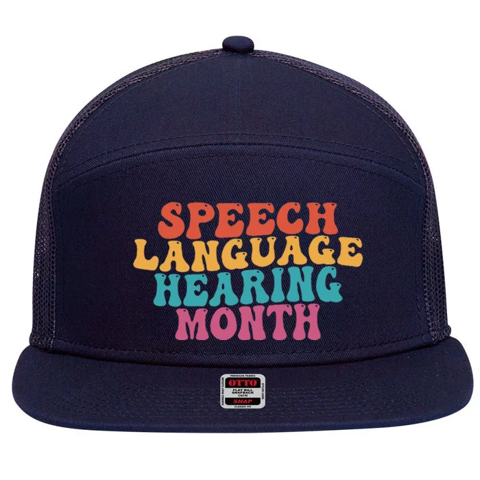 Better Hearing Speech Language Hearing Month 7 Panel Mesh Trucker Snapback Hat