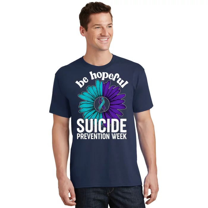 Be Hopeful Suicide Prevention Week T-Shirt