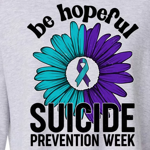 Be Hopeful Suicide Prevention Week Cropped Pullover Crew