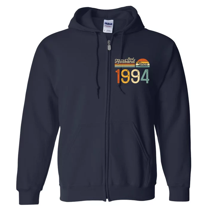 Best Husband Since 1994 Retro 30th Wedding Anniversary Full Zip Hoodie