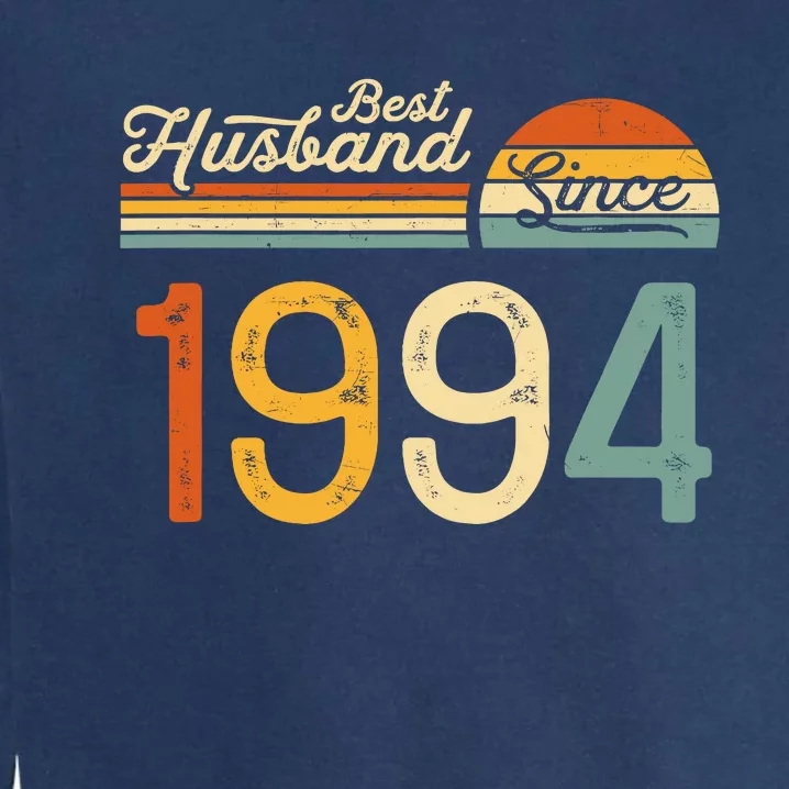 Best Husband Since 1994 Retro 30th Wedding Anniversary Garment-Dyed Sweatshirt