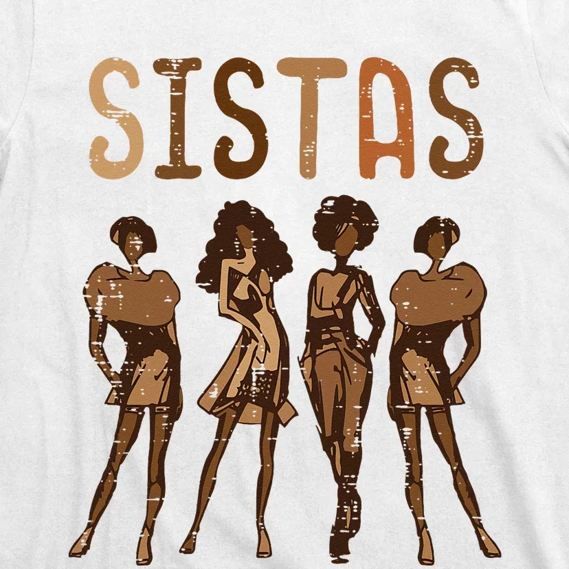 Black History Sistas Melanin Pride African American T-Shirt