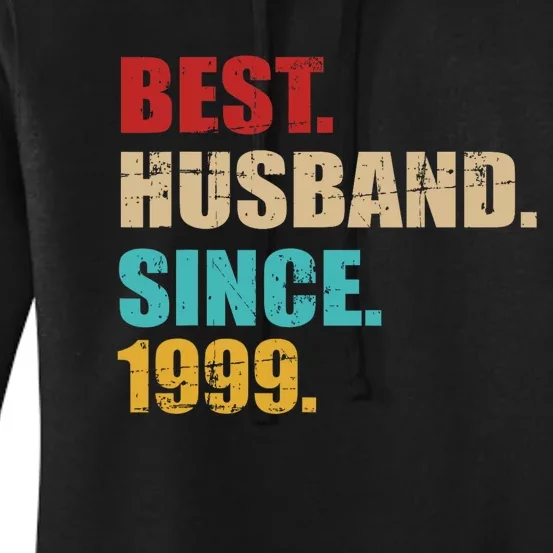 Best Husband Since 1999 For 25th Silver Wedding Anniversary Women's Pullover Hoodie