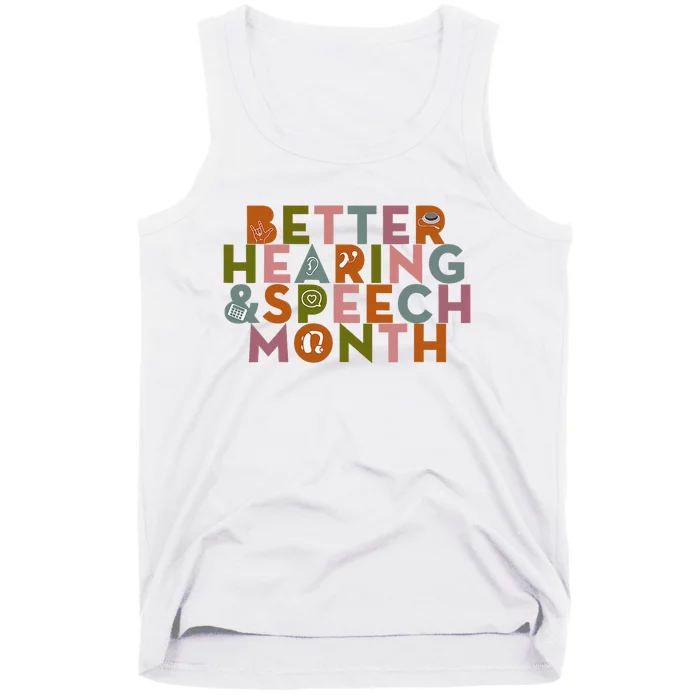 Better Hearing & Speech Month Proud Speech Pathologist SLP Tank Top