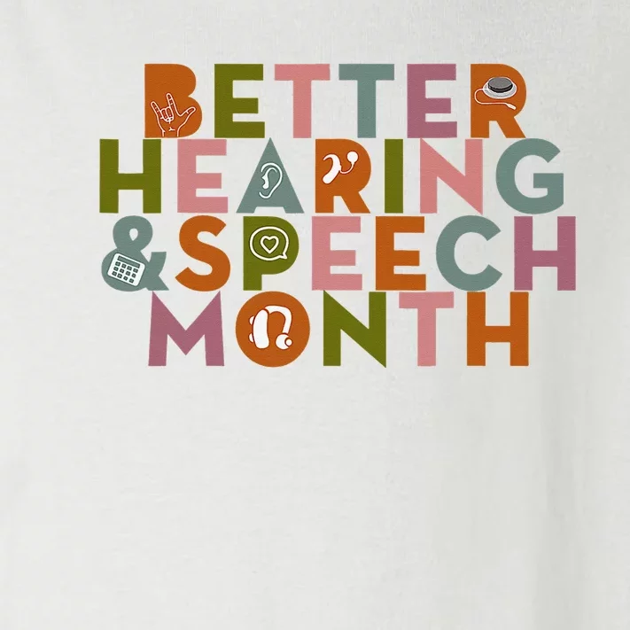 Better Hearing & Speech Month Proud Speech Pathologist SLP Toddler Long Sleeve Shirt