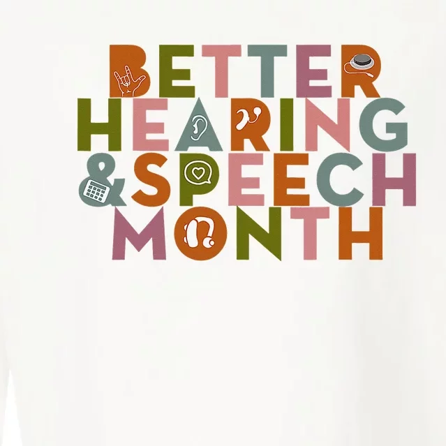 Better Hearing & Speech Month Proud Speech Pathologist SLP Cropped Pullover Crew