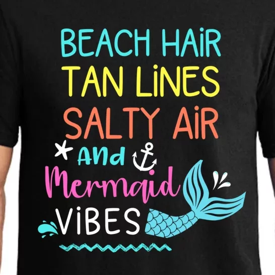 Beach Hair Tan Lines Salty Air Mermaid Vibes Gift Pajama Set