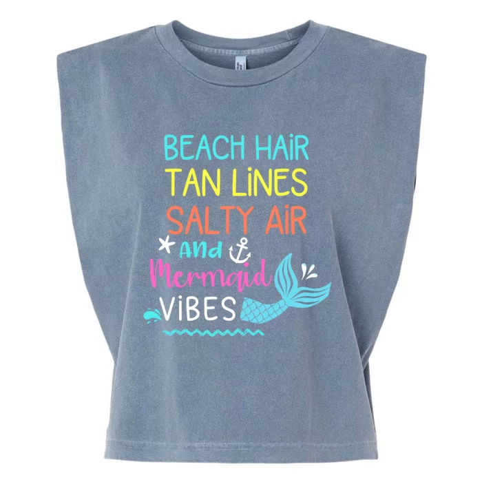 Beach Hair Tan Lines Salty Air Mermaid Vibes Gift Garment-Dyed Women's Muscle Tee