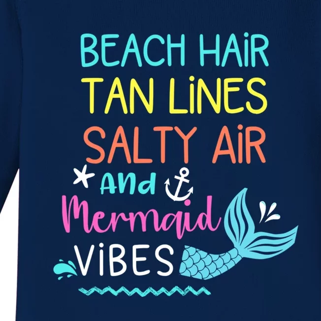 Beach Hair Tan Lines Salty Air Mermaid Vibes Gift Baby Long Sleeve Bodysuit