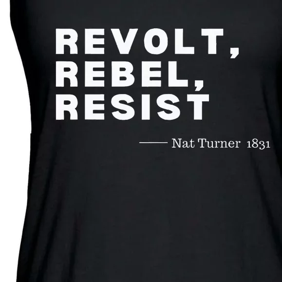 Black Historynat Turnerrevolt Rebel Resist Ladies Essential Flowy Tank