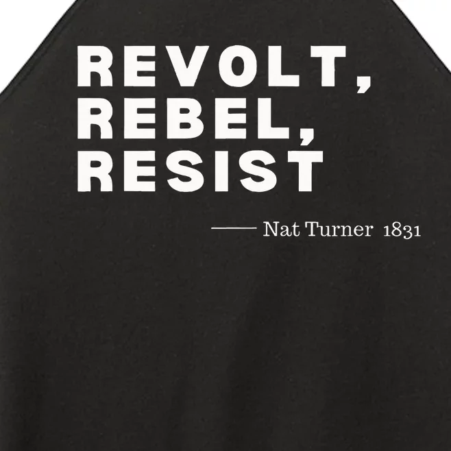 Black Historynat Turnerrevolt Rebel Resist Women’s Perfect Tri Rocker Tank