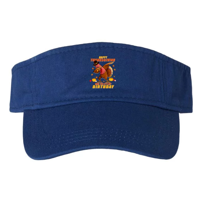 Birthday Happy Thanksgiving Dabbing Turkey Dab Gift Valucap Bio-Washed Visor