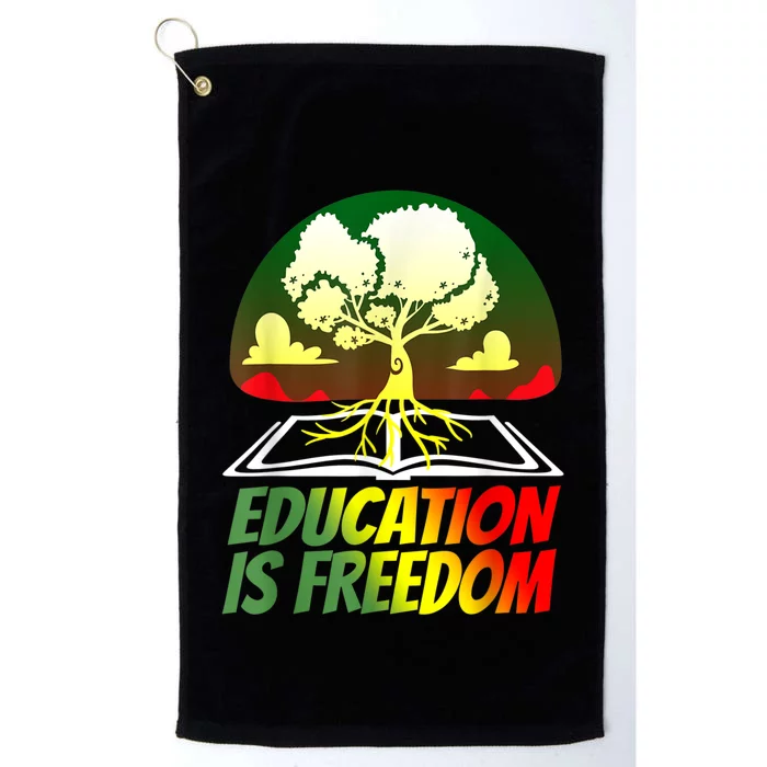 Black History T Shirts For Women Men Education Is Freedom Platinum Collection Golf Towel