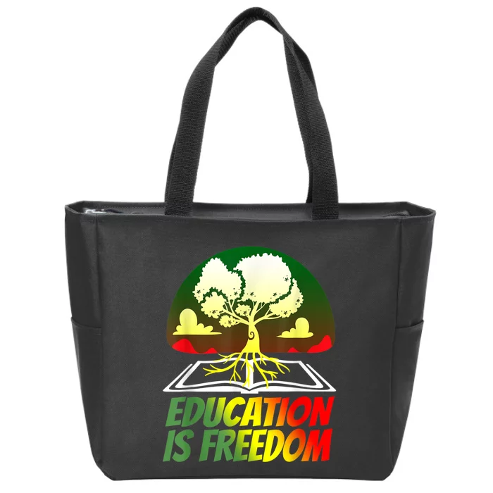 Black History T Shirts For Women Men Education Is Freedom Zip Tote Bag