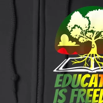 Black History T Shirts For Women Men Education Is Freedom Full Zip Hoodie