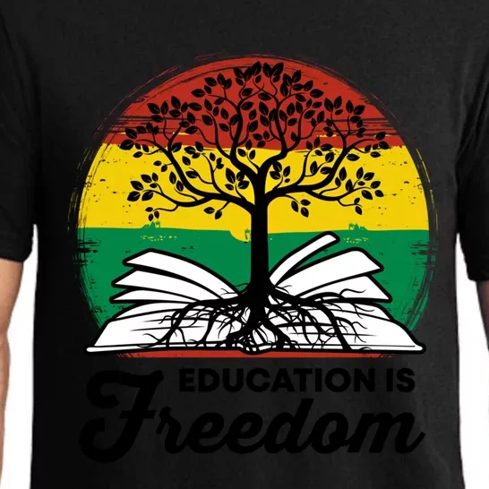 Black History Teacher Education Is Freedom Bhm African Pride Funny Gift Pajama Set