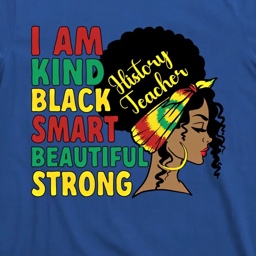 Black History Teacher History Teaching African American Gift T-Shirt