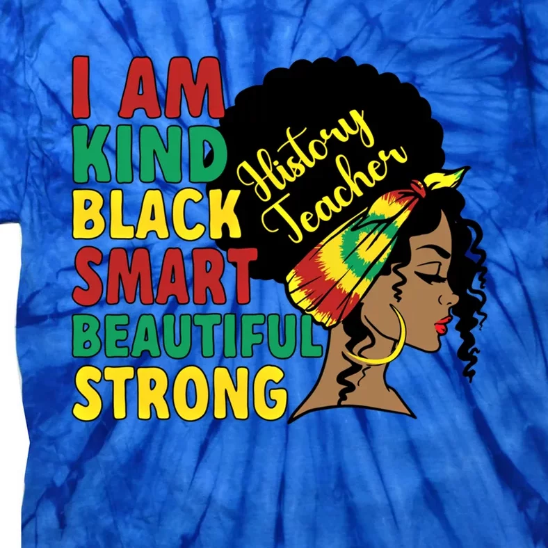 Black History Teacher History Teaching African American Gift Tie-Dye T-Shirt