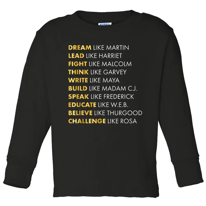 Black History T Dream Like Martin T Toddler Long Sleeve Shirt