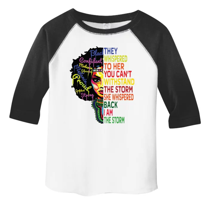 Black History T For Women I Am The Storm Juneteenth Toddler Fine Jersey T-Shirt