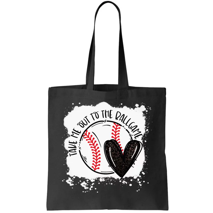 Ball Heart Take Me Out To Ball Game Ball Season Tote Bag