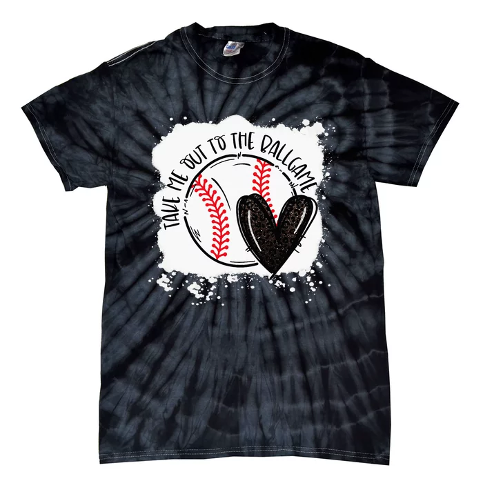 Ball Heart Take Me Out To Ball Game Ball Season Tie-Dye T-Shirt