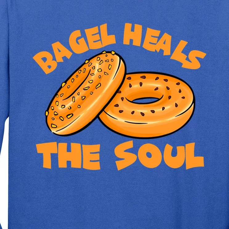 Bagel Heals The Soul Funny Baking Lovers Costume Funny Gift Tall Long Sleeve T-Shirt