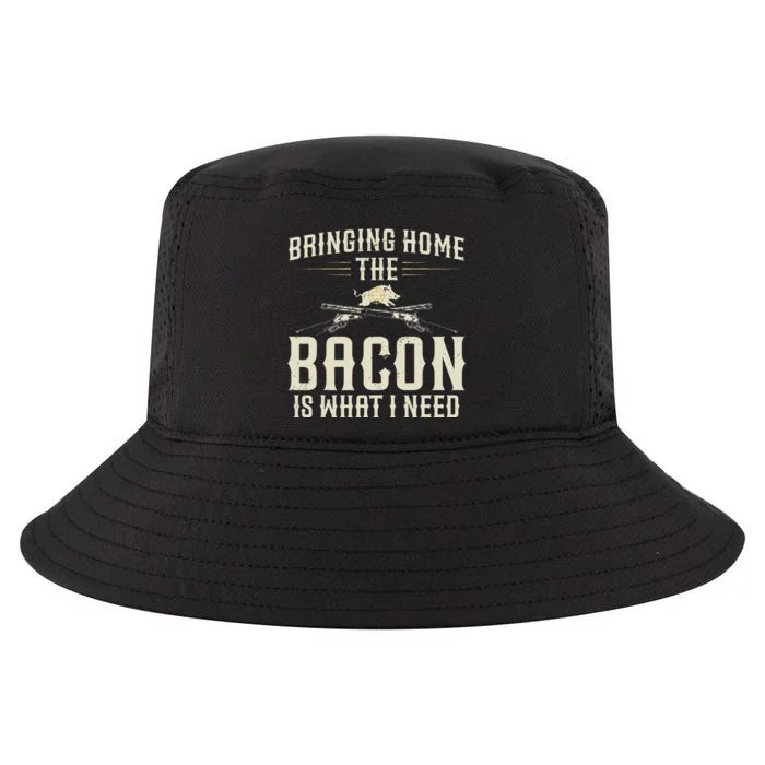 Bringing Home The Bacon Is What I Need Wild Hog Hunter Cool Comfort Performance Bucket Hat