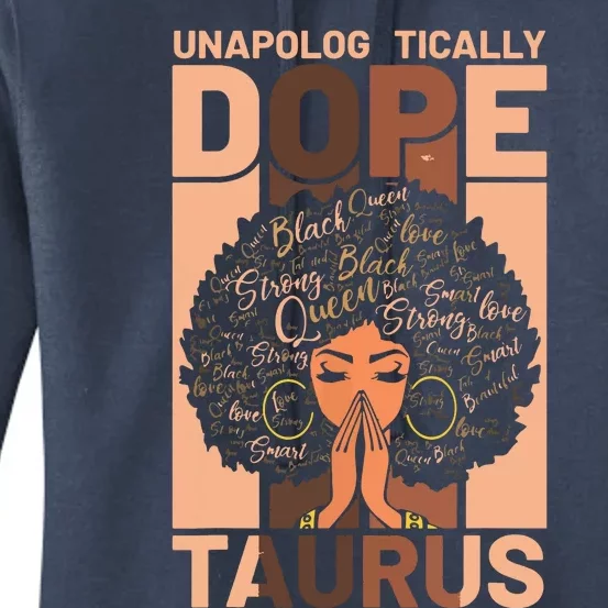 Black History Unapologetically Dope Taurus Melanin Horoscope Women's Pullover Hoodie