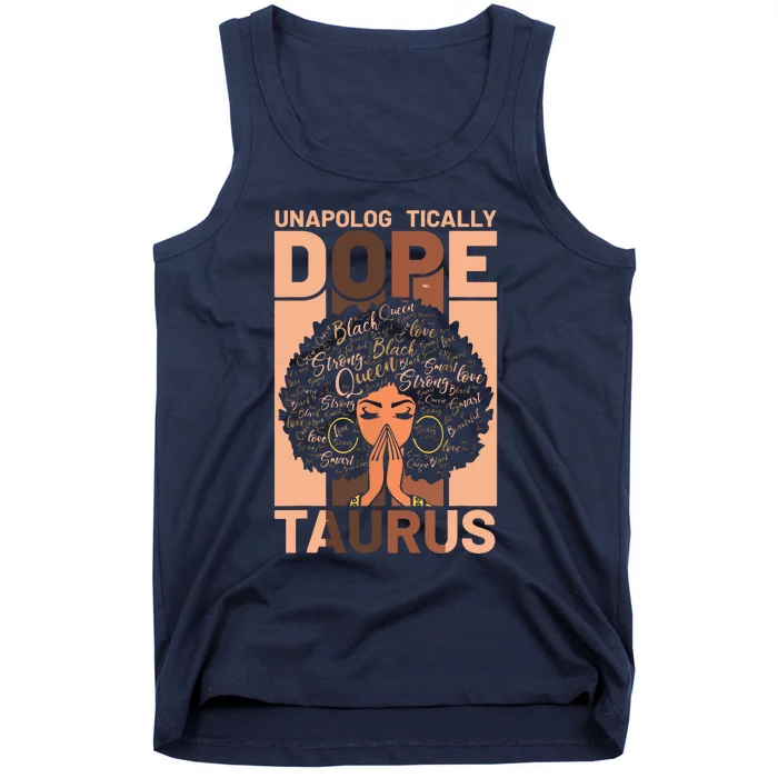 Black History Unapologetically Dope Taurus Melanin Horoscope Tank Top