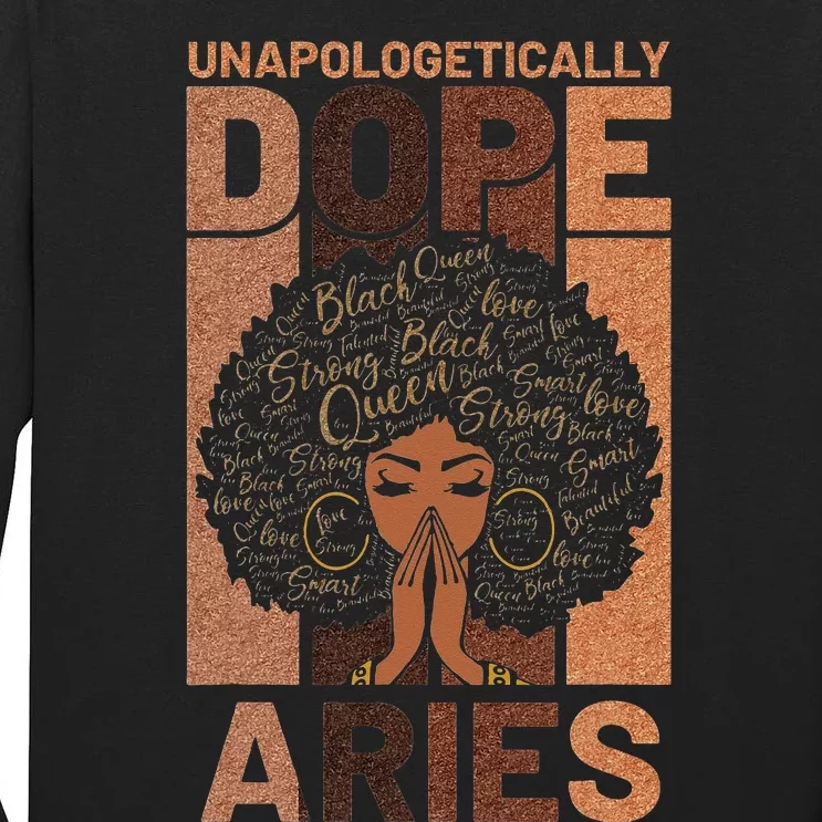 Black History Unapologetically Dope Aries Melanin Horoscope Tall Long Sleeve T-Shirt