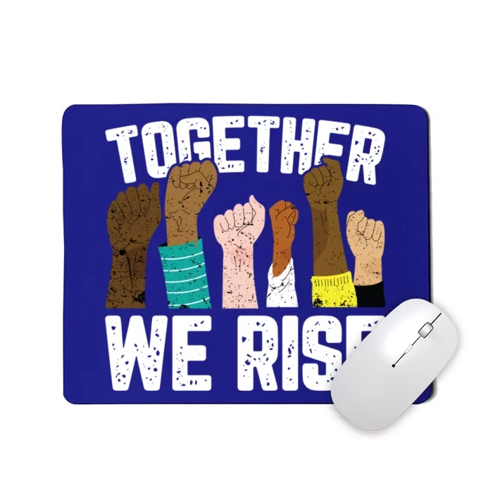 Black History We Rise Together Cool African American Funny Gift Mousepad