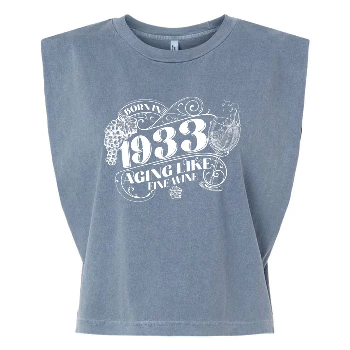 Born In 1933 90th Birthday Aging Like Fine Wine Garment-Dyed Women's Muscle Tee