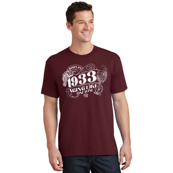 Born In 1933 90th Birthday Aging Like Fine Wine T-Shirt