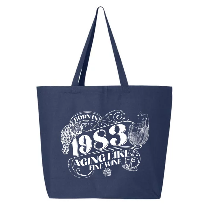 Born In 1983 40th Birthday Aging Like Fine Wine 25L Jumbo Tote