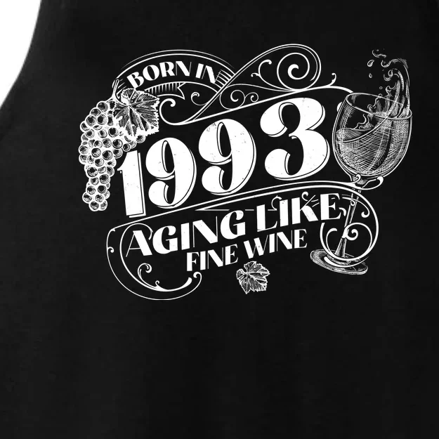 Born In 1993 30th Birthday Aging Like Fine Wine Ladies Tri-Blend Wicking Tank