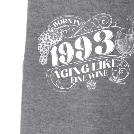 Born In 1993 30th Birthday Aging Like Fine Wine Doggie 3-End Fleece Hoodie