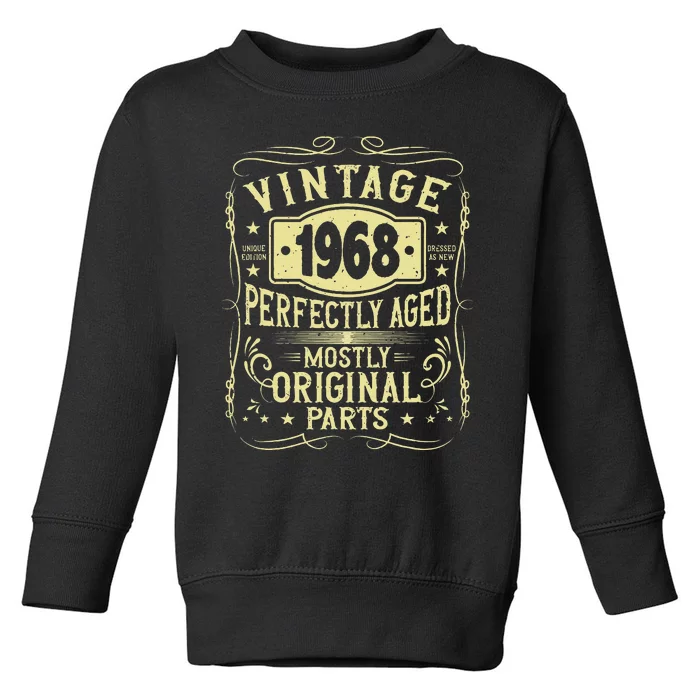 Born In 1968 Birthday, Vintage, Perfectly Aged, Made In 1968 Toddler Sweatshirt