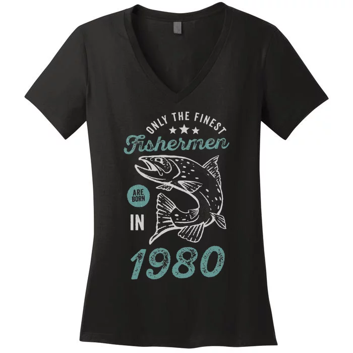 Born In 1980 41 Years Old Vintage 41st Birthday Fisherman Women's V-Neck T-Shirt