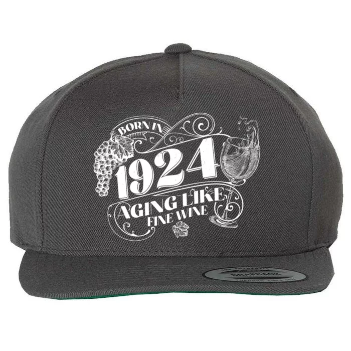 Born In 1924 100th Birthday Aging Like Fine Wine Wool Snapback Cap